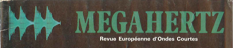 Archives de Mégahertz Magazine de 1982 à 2007
